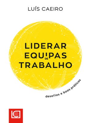 cover image of Liderar Equipas de Trabalho--Desafios e Boas Práticas